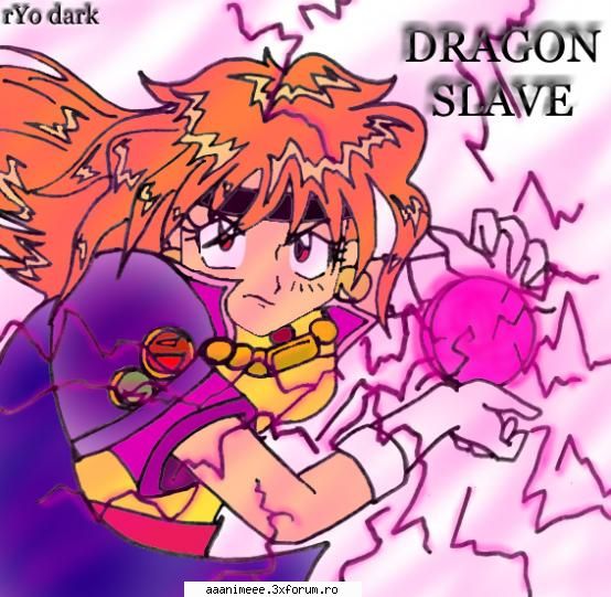 Slayers magic - Dragon Sclav Întuneric de dincolo de crepuscul - Slayers,Micuta vrajitoare