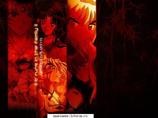 wallpapers...prea tari..... - de'acu is faine raud e tot - Inuyasha